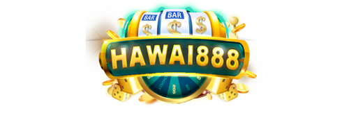 Hawai888 แหล่งความบันเทิงครบวงจรที่ตอบโจทย์นักเดิมพันยุคใหม่